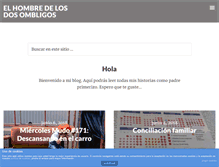 Tablet Screenshot of elhombredelosdosombligos.com